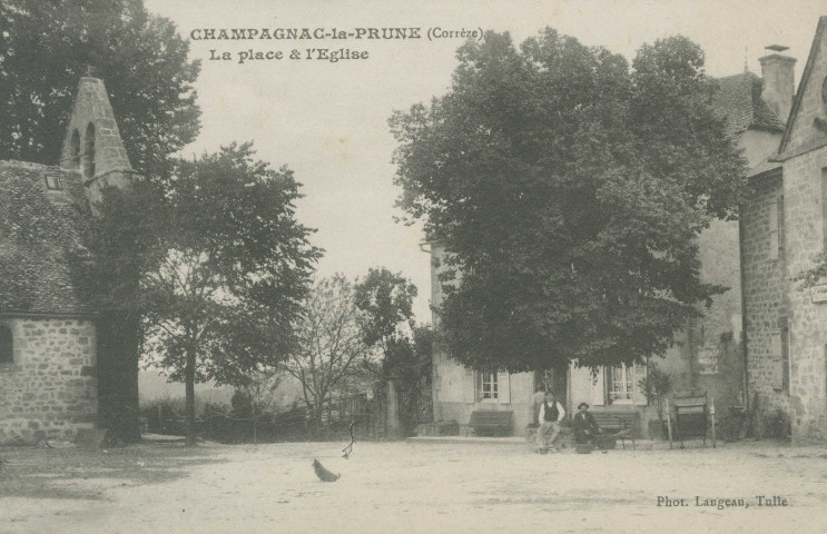 Champagnac-la-Prune : "Champagnac-la-Prune (Corrèze) - La place et l'église".