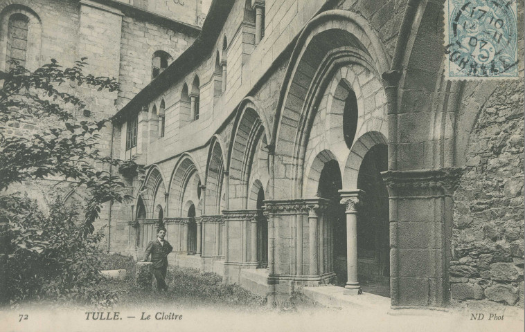 Tulle : "72 Tulle. - Le cloître".