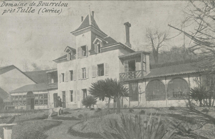 Naves : "Domaine de Bourrelou près Tulle (Corrèze)".