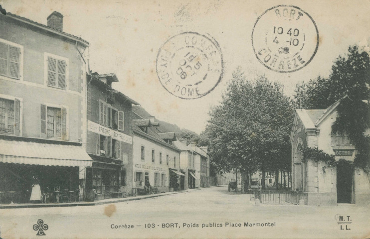 Bort-les-Orgues : "Corrèze - 103 - Bort, Poids publics place Marmontel".