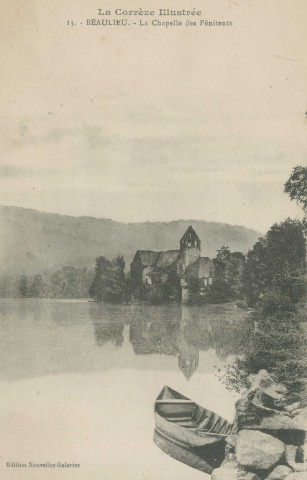 Beaulieu-sur-Dordogne : "La Corrèze illustrée - 13. - Beaulieu. - La chapelle des Pénitents".