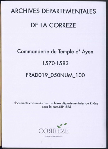 Lièves de la commanderie et brouillards de comptes des fermiers.