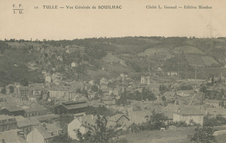 Tulle : "10 Tulle - Vue générale de Souilhac".