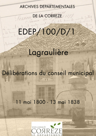 Délibérations du conseil municipal. 11 mai 1800-13 mai 1838