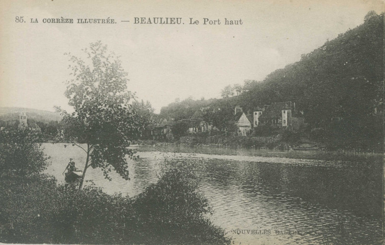Beaulieu-sur-Dordogne : "85. La Corrèze illustrée - Beaulieu - Le port haut".