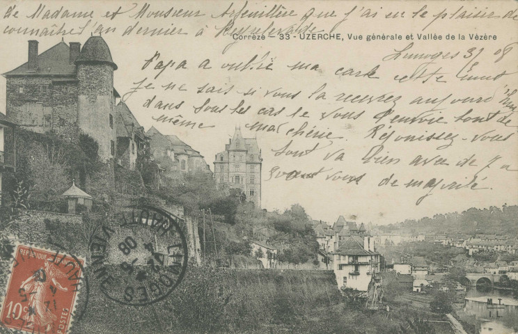 Uzerche : "Corrèze - 33 - Uzerche, vue générale et vallée de la Vézère.".