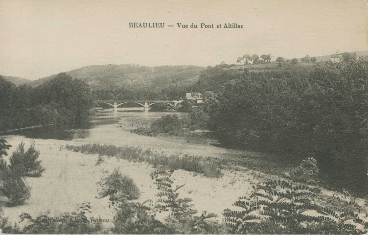 Beaulieu-sur-Dordogne : "Beaulieu - Vue du pont et Altillac".