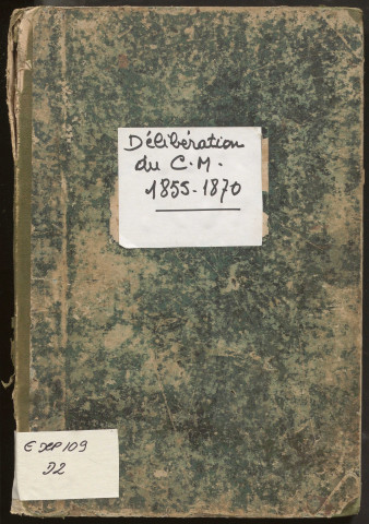 Délibérations du conseil municipal. 08 novembre 1855-15 mai 1870