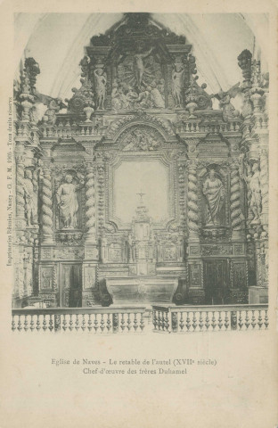 Naves : "Eglise de Naves - Le retable de l'autel (XVIIe siècle) - Chef-d'oeuvre des frères Duhamel".