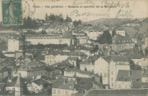 5Fi/272/113/1 - Tulle : "Tulle - Vue générale - Hospice et quartier de la Barussie".