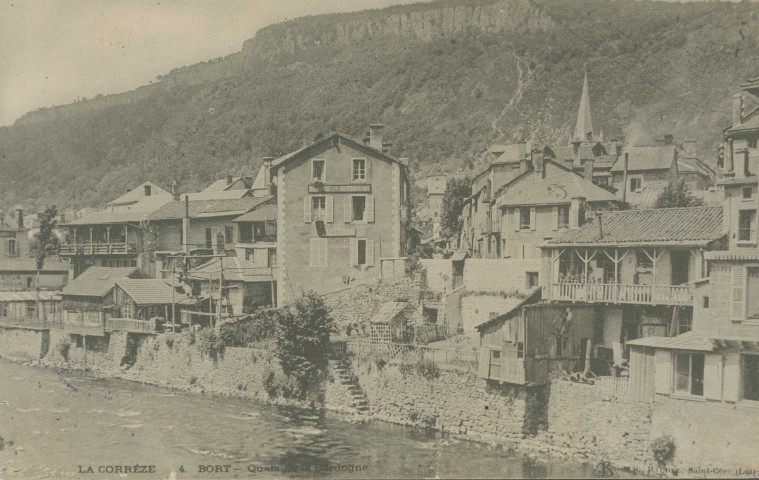 Bort-les-Orgues : "La Corrèze - 4. Bort - Quai de la Dordogne".