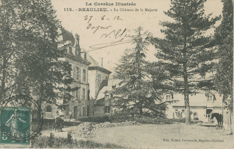 Altillac : "La Corrèze illustrée - 112. Beaulieu - Le château de la Majorie".