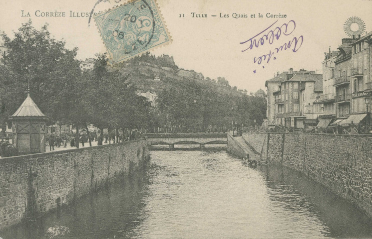 Tulle : "La Corrèze illustrée - 11 Tulle - Les quais et la Corrèze".