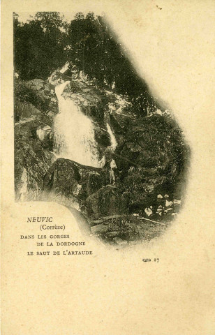 "Neuvic (Corrèze). Dans les gorges de la Dordogne. Le saut de l'Artaude".