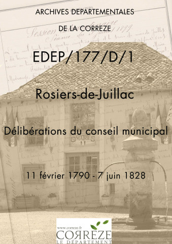 Délibérations du conseil municipal. 11 février 1790-07 juin 1828