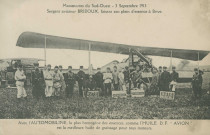 Brive-la-Gaillarde : "Manoeuvres du Sud-Ouest - 3 septembre 1913 - Sergent aviateur Bridoux, faisant son plein d'essence à Brive. - Avec l'automobiline, la plus homogène des essences, comme l'huile D.F "avion" est la meilleure huile de graissage pour tous moteurs.".