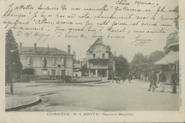 Brive-la-Gaillarde : "Corrèze - N.4. Brive - Square Majour".