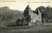 "Corrèze - 7 - Argentat. Le Château du Gibanel".
