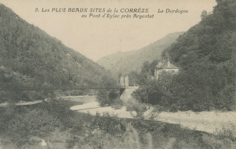 Saint-Martin-la-Méanne : "9. Les plus beaux sites de la Corrèze - La Dordogne au pont d'Eylac près Argentat".