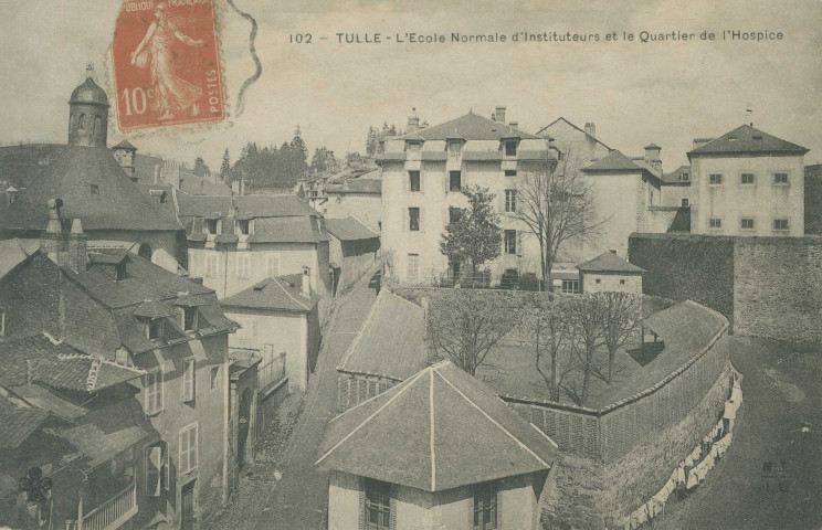 Tulle : "102 - Tulle - L'école normale d'instituteurs et le quartier de l'hospice".