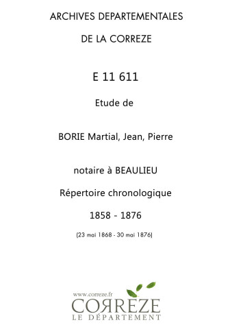 Répertoire chronologique : 23 mai 1868-30 mai 1876.