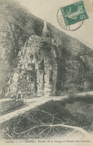 Gimel : "Corrèze - 21 - Gimel, Rocher de la Vierge et chemin des cascades".