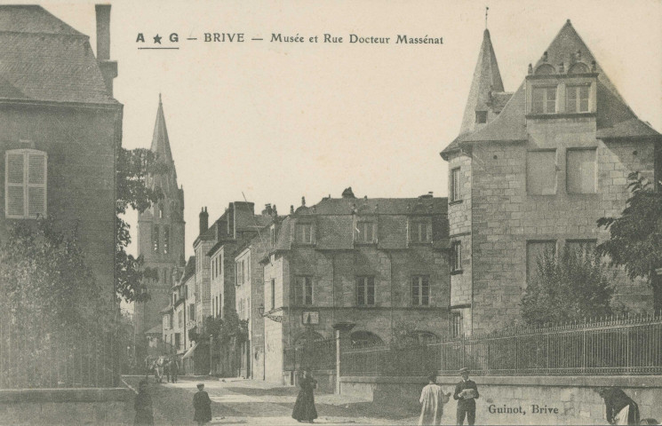 Brive-la-Gaillarde : "Brive - Musée et rue docteur Massénat".