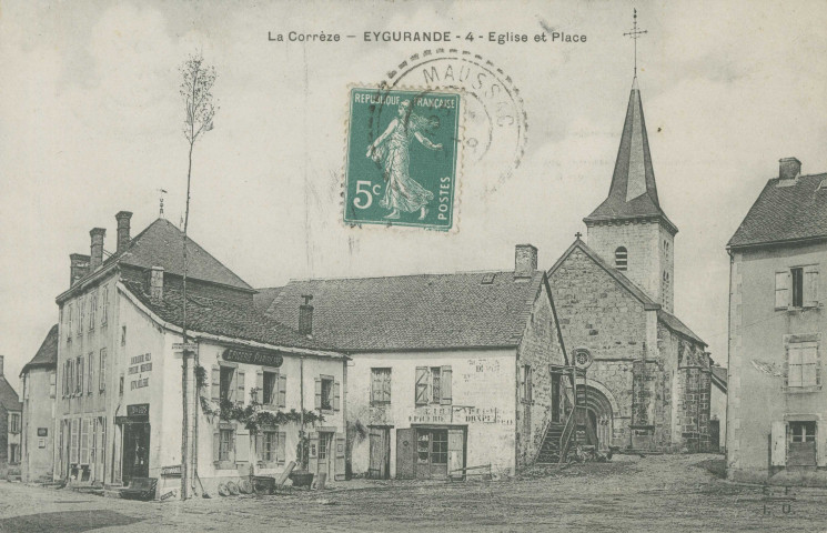 Eygurande : "La Corrèze - Eygurande - 4 - Eglise et place".