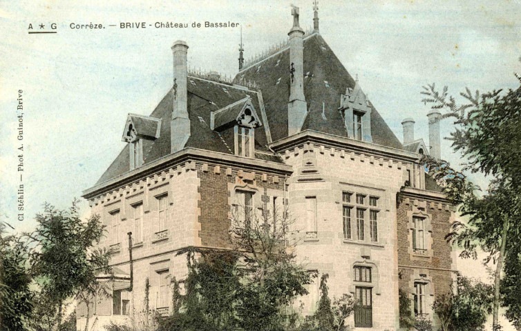 "Corrèze. - Brive - Château de Bassaler".