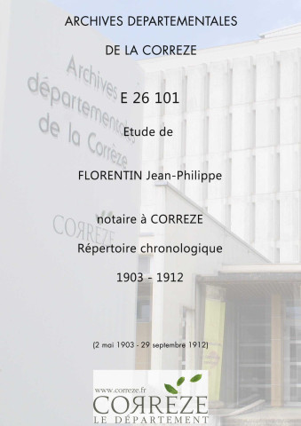 Répertoire chronologique : 2 mai 1903-29 septembre 1912