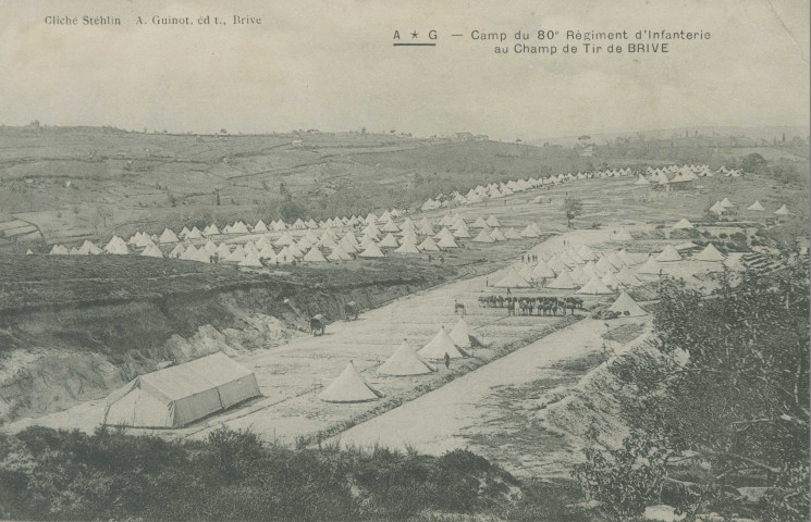 Brive-la-Gaillarde : "Camp du 80e régiment d'infanterie au champ de tir de Brive".