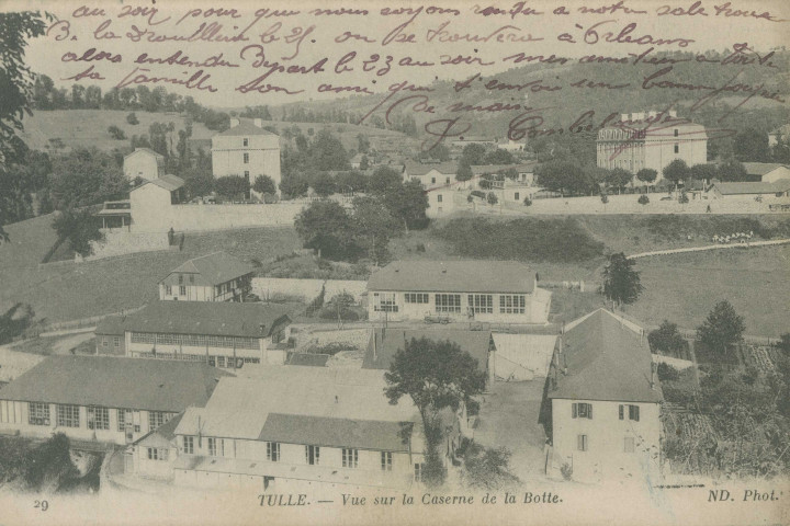 Tulle : "29 Tulle. - Vue sur la caserne de la Botte.".