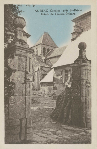 Auriac : "Auriac (Corrèze) près St-Privat - Entrée de l'ancien prieuré".