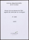 Classe 1870 : registre matricule du contingent.