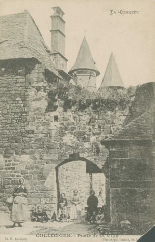 Collonges-la-Rouge : "La Corrèze - Collonges. - Porte de la ville".