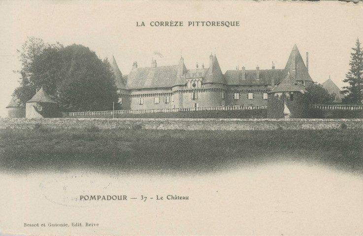 Arnac-Pompadour : "Pompadour - 37 - le château".