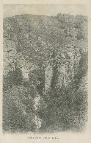 Servières-le-Château : "Servières. - N.-D. du Roc".