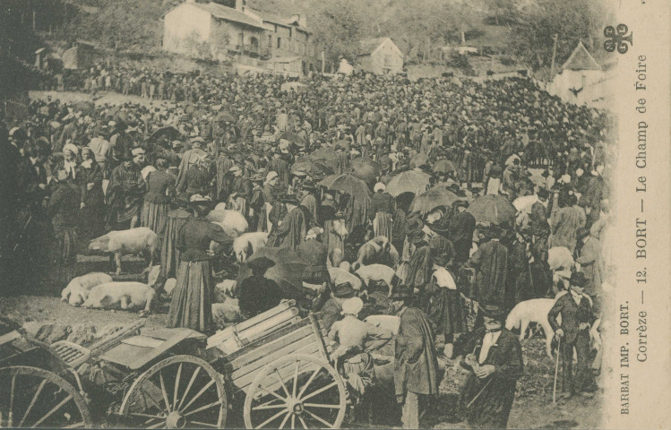 Bort-les-Orgues : "Corrèze - 12. Bort - Le champ-de-foire".
