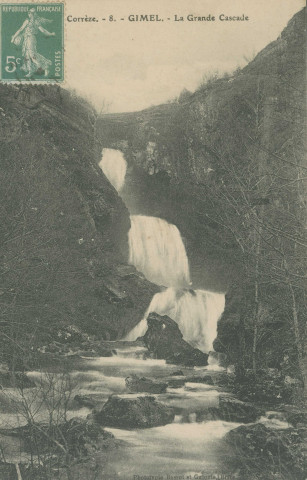 Gimel : "Corrèze. - 8. - Gimel. - La grande cascade".