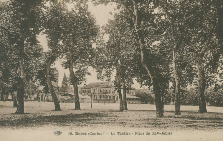 Brive-la-Gaillarde : "18. Brive (Corrèze) - Le théâtre - Place du XIV-Juillet".