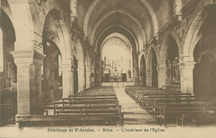 Brive-la-Gaillarde : "Pélerinage de St-Antoine. - Brive. - L'intérieur de l'église".