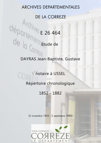 Répertoire chronologique : 5 novembre 1852-2 septembre 1882
