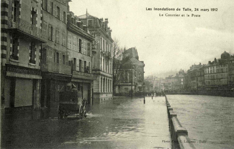 "Les inondations de Tulle, 24 mars 1912. Le courrier et la Poste".