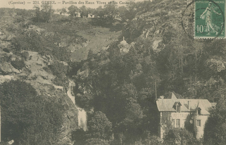 Gimel : "(Corrèze) - 234. Gimel - Pavillon des eaux vives et les cascades".