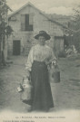 Folklore : "595. - En Corrèze. - Une laitière - Retour à la ferme".