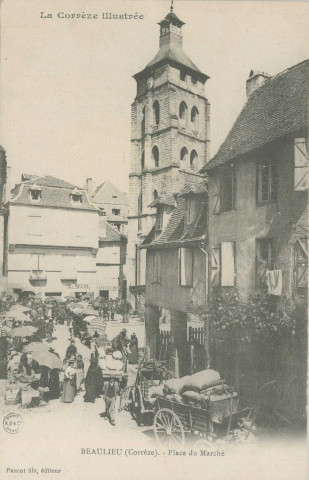 Beaulieu-sur-Dordogne : "La Corrèze illustrée - Beaulieu (Corrèze) - Place du marché".