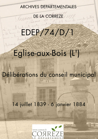 Délibérations du conseil municipal. 14 juillet 1839-06 janvier 1884
