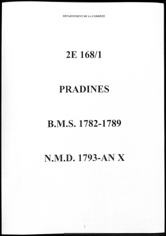 Baptêmes, mariages, sépultures puis naissances, mariages, décès (1782-1802)