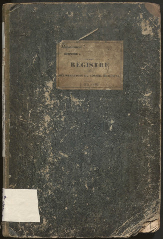 Délibération du conseil municipal. 25 mars 1838-22 janvier 1880