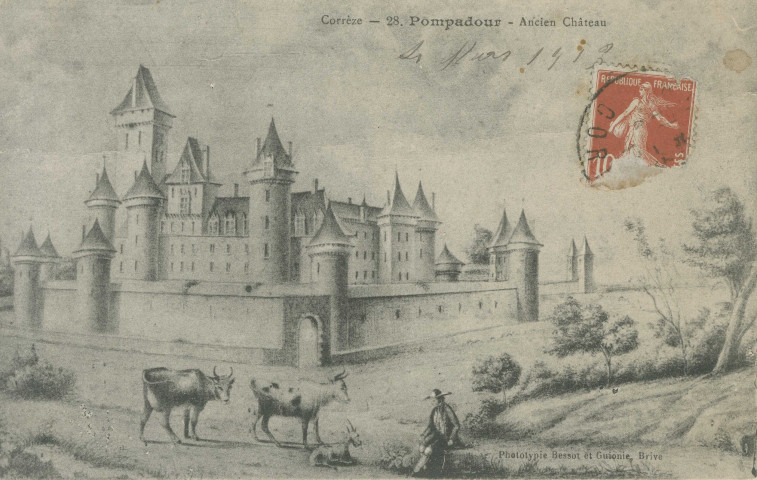 Arnac-Pompadour : "Corrèze - 28 - Pompadour, ancien château".